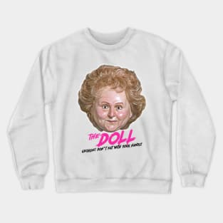 The Doll Crewneck Sweatshirt